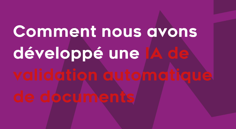How We Developed an AI for Automated Document Validation