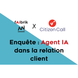 Enquête : Agent IA dans la relation client